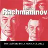 Slovak RSO, Bystrik Rezucha, Michael Ponti & Josef Bulva - Los Grandes de la Musica Clasica - Sergei Rachmaninov Vol. 2