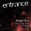 Angel Ace - Never Fade Away - Single